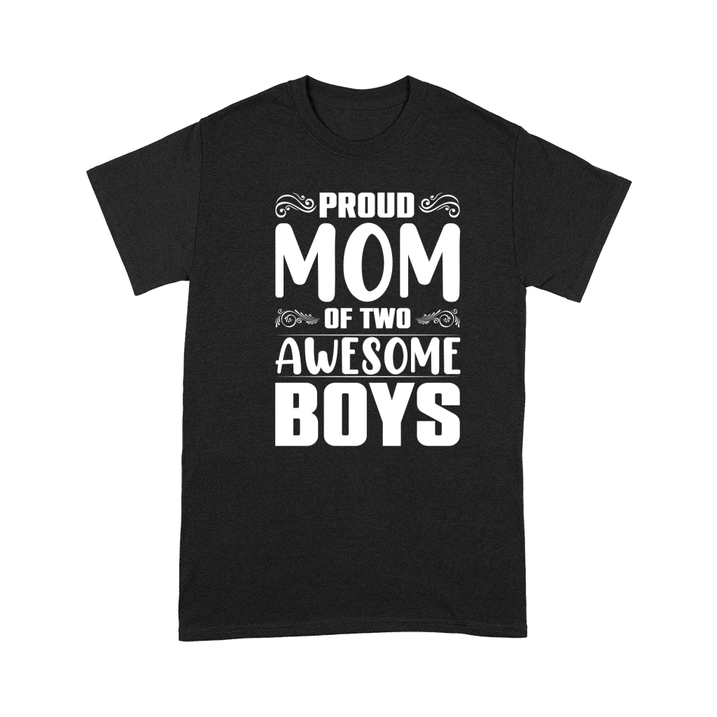 Proud Mom Of two Awesome Boys (2) Premium T-shirt