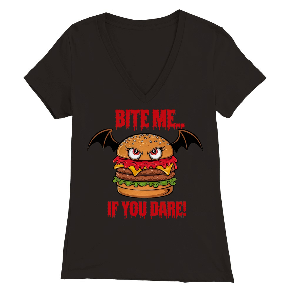 Bite Me... If You Dare! Premium Womens V-Neck T-shirt