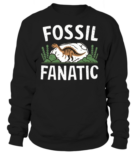 Fossil Fanatic Dinosaur Sweatshirt Unisex