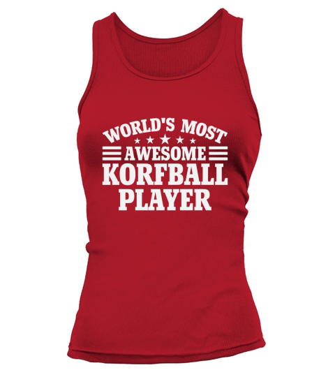 Worlds Most Awesome Korfball Player Tank top Woman