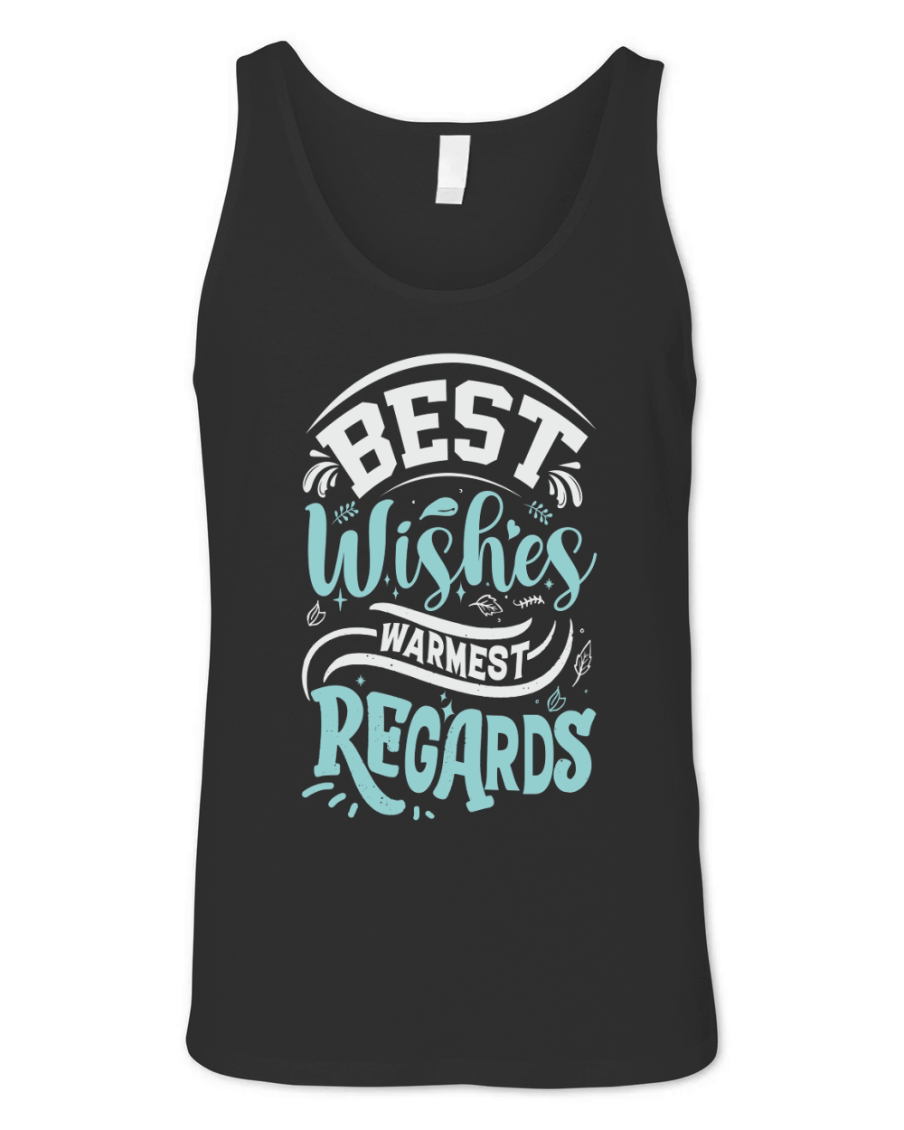 Best Wishes Warmest Regards 02 Unisex Jersey Tank