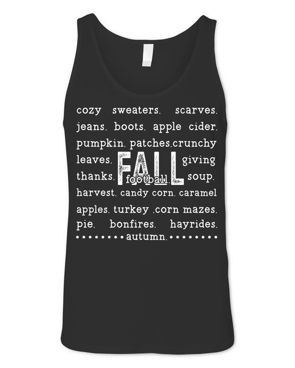 fall t shirt design 1 white Unisex Jersey Tank
