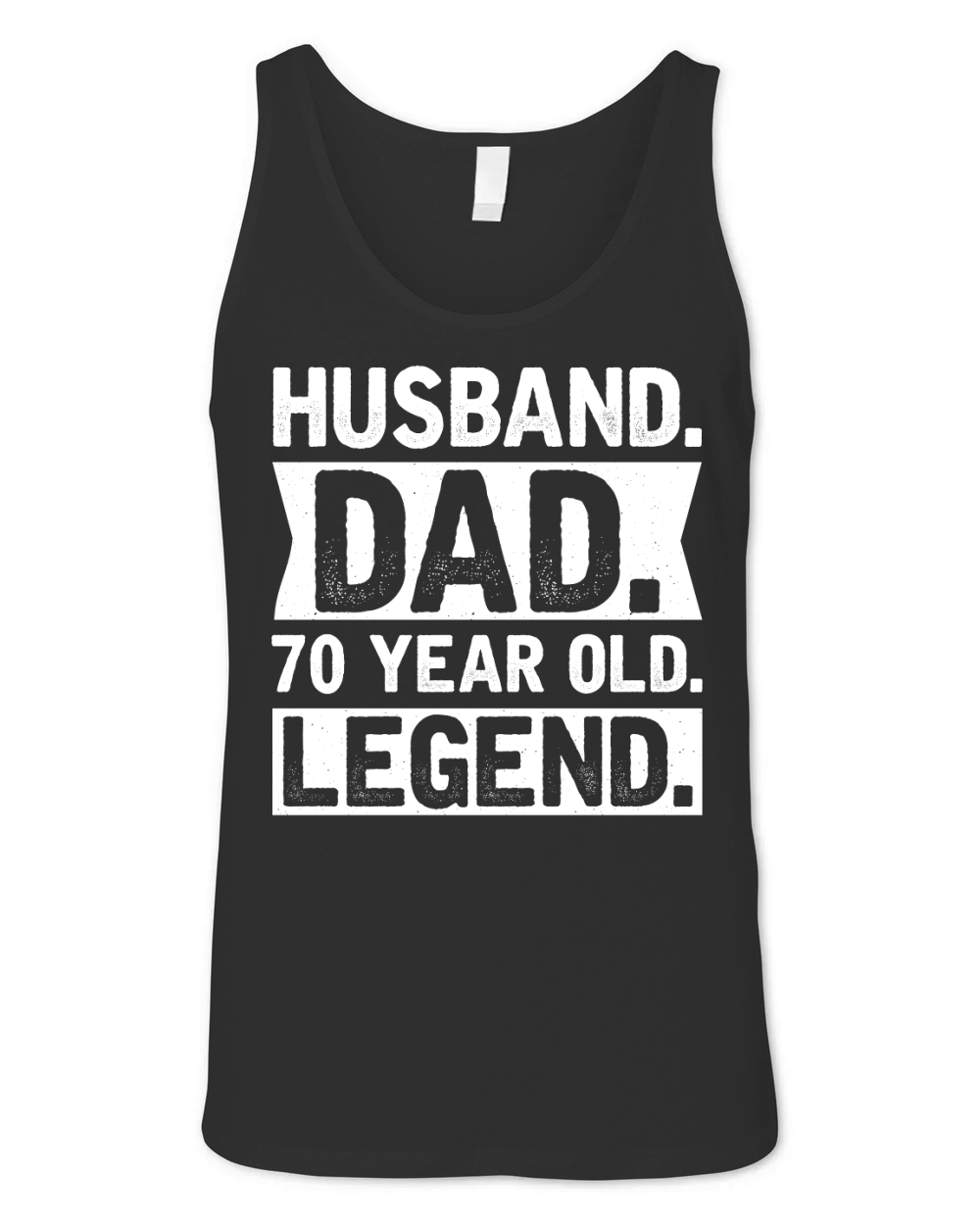 Husband Dad 70 Year Old Legend Unisex Jersey Tank