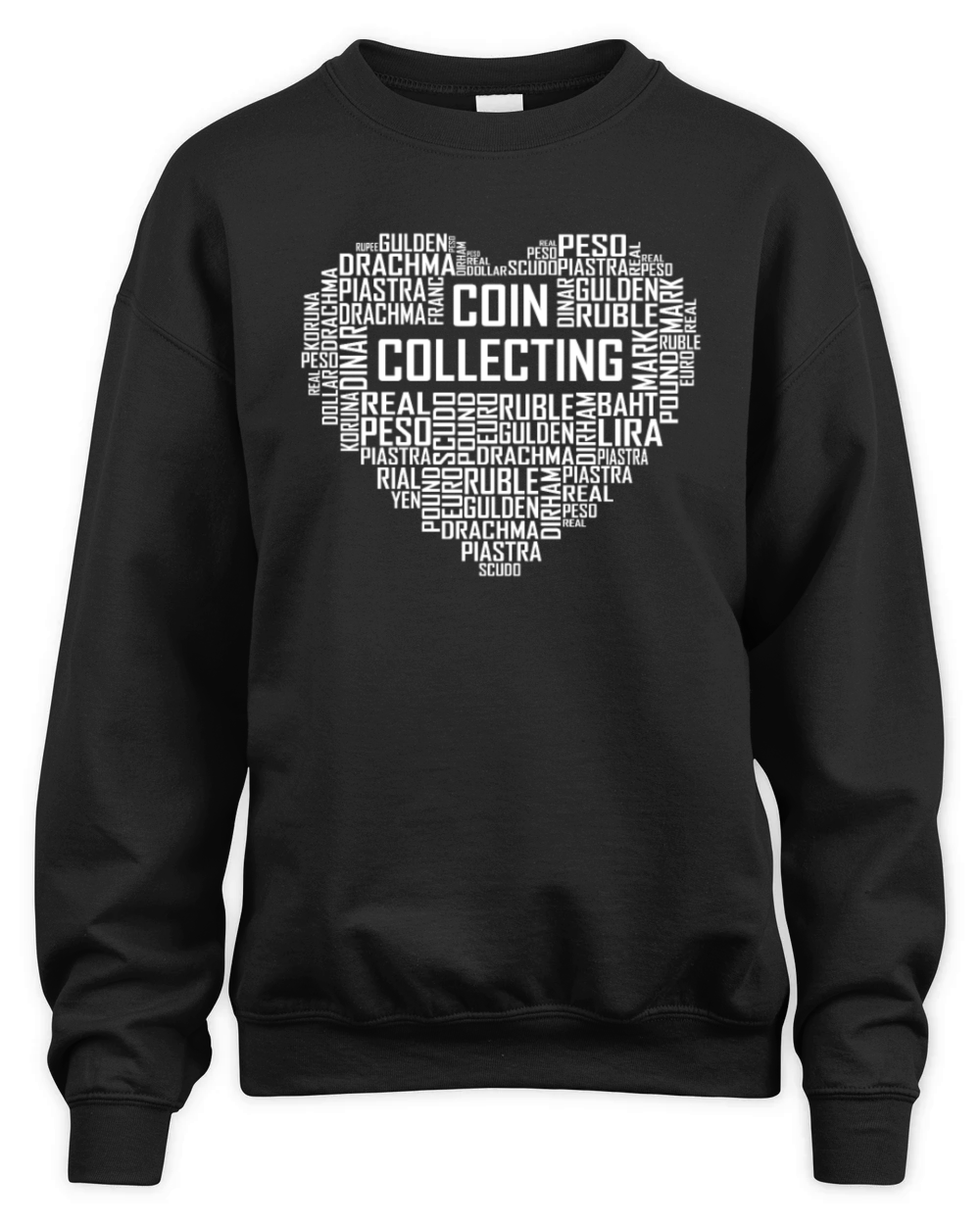 Coin Collecting Heart Unisex Premium Crewneck Sweatshirt