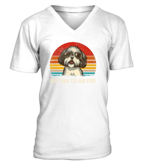 Best Shih Tzu Dad Ever Vintage Dog Lover Gift V-Neck T-shirt