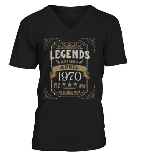 Legends Were Born In April 1970 V-Neck T-shirt