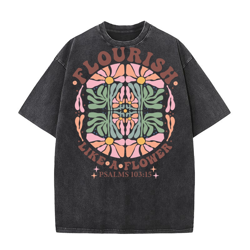 Flourish Like A Flower Washed T-Shirt