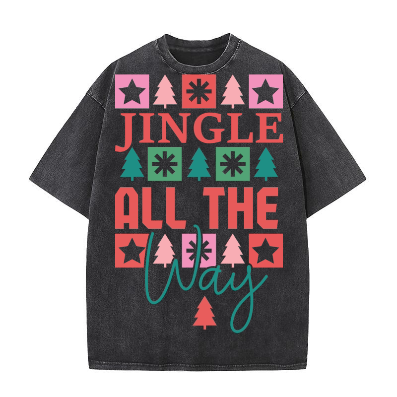 Jingle All The Way Washed T-Shirt