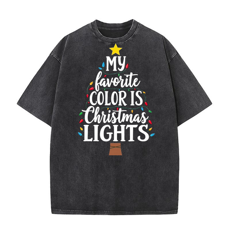 My favorite color is christmas lights 2 Washed T-Shirt