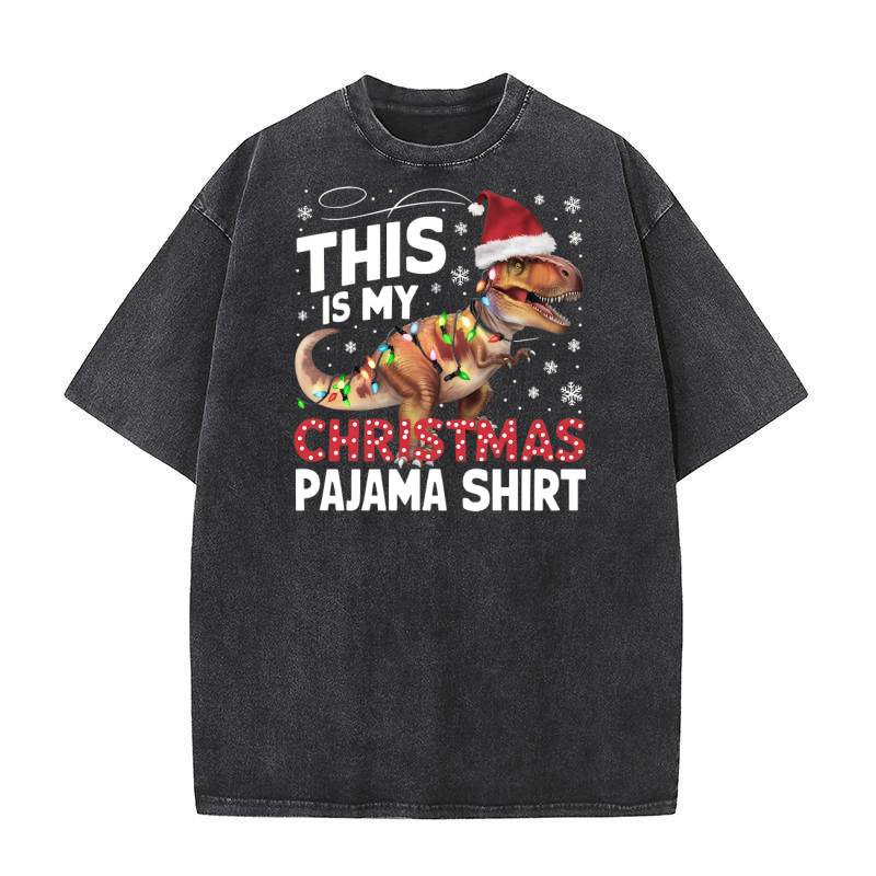 This Is My Christmas Pajama Shirt Washed T-Shirt