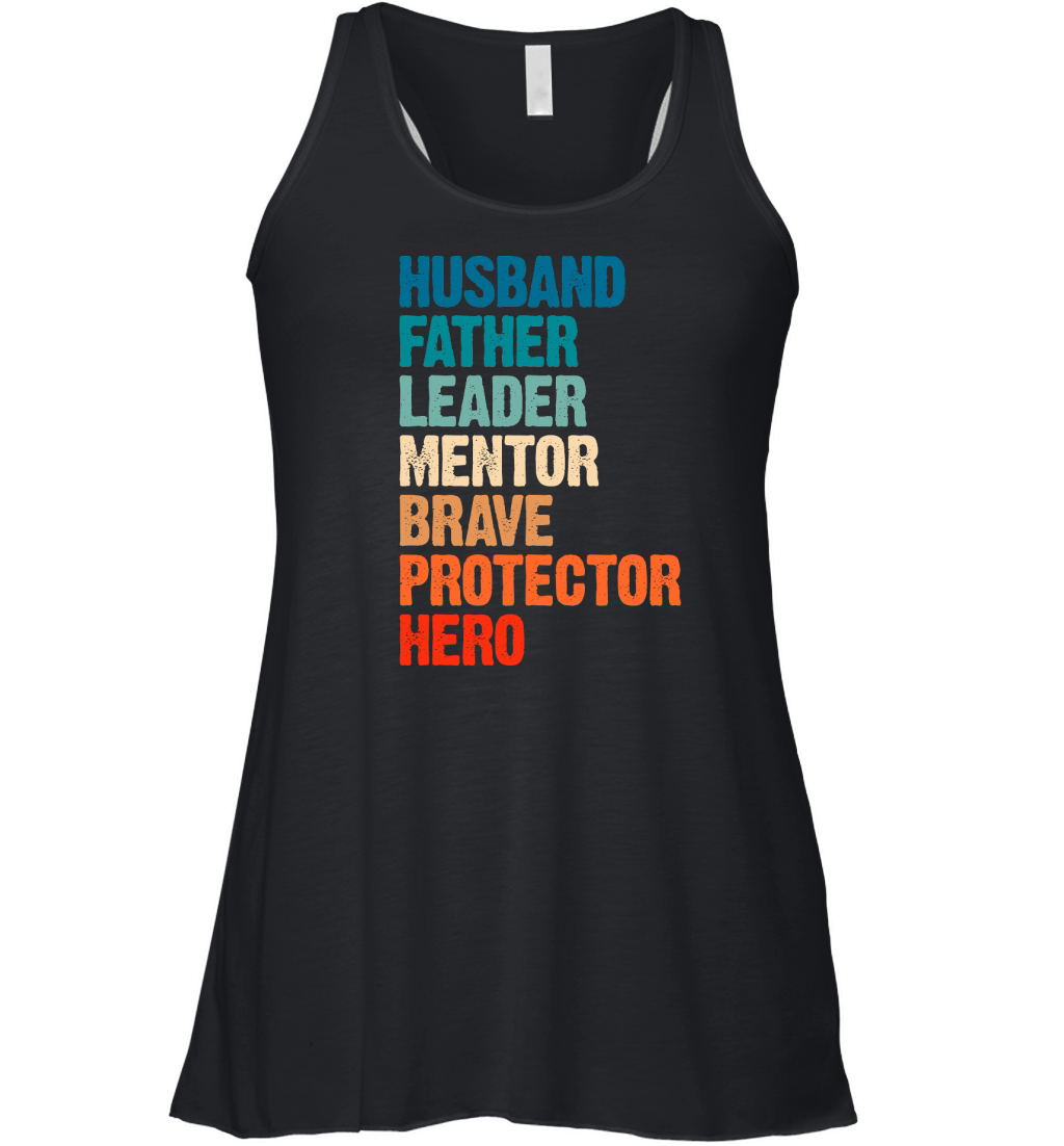 Husband Father Leader Funny Fathers Day Women's Flowy Tank Top