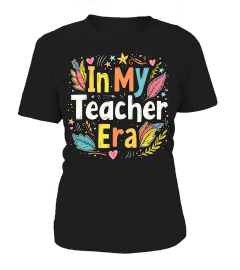 In my teacher era! 5 03 Women's T-Shirt