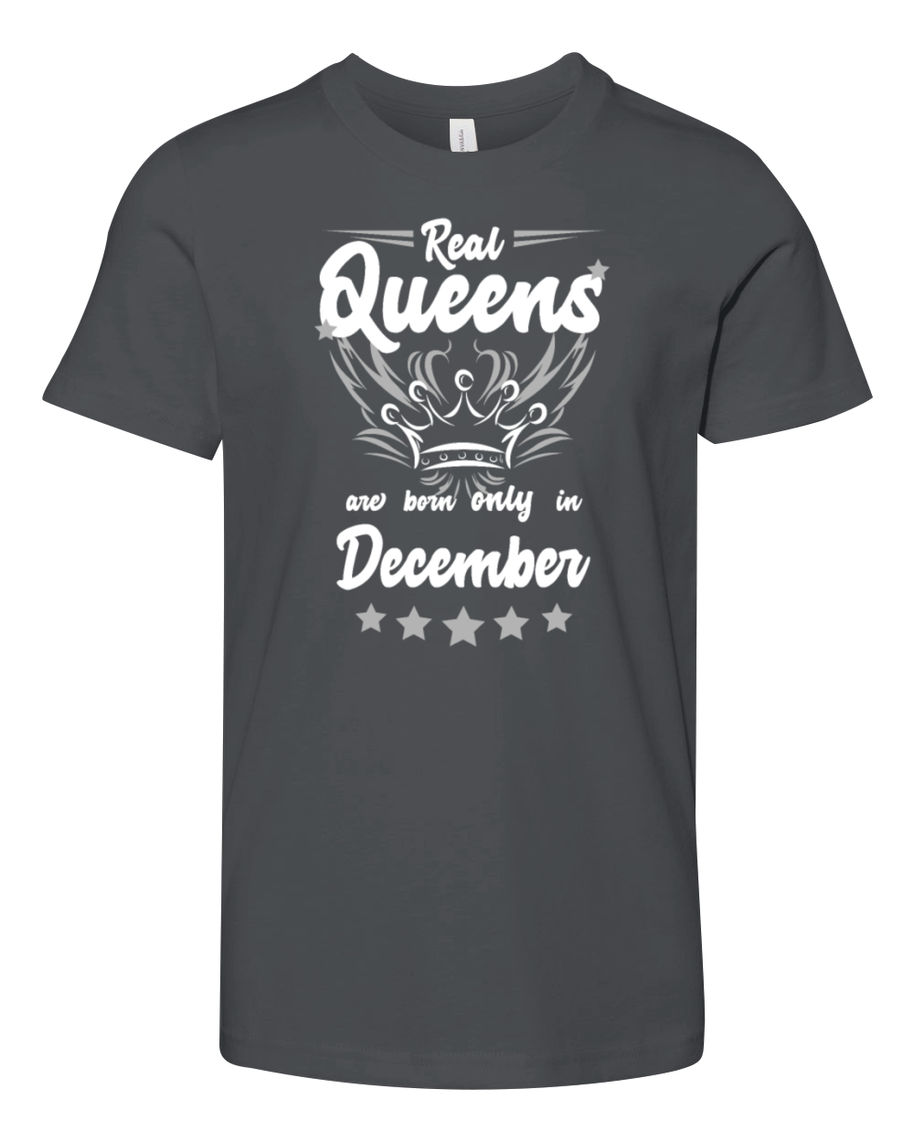 real Queens are born only in december Youth Unisex Jersey Tee