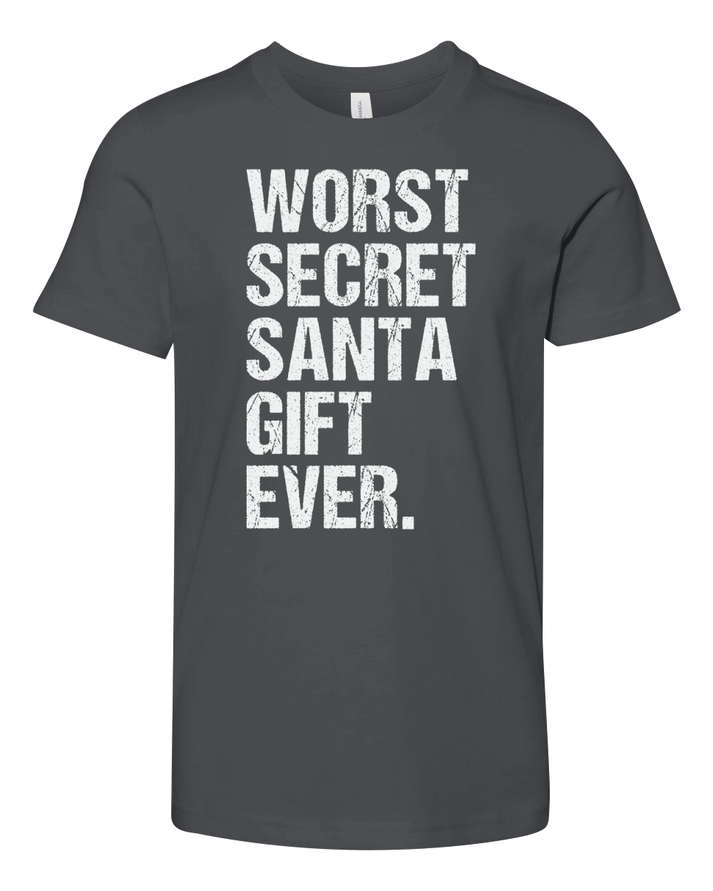 Worst secret santa gift ever Youth Unisex Jersey Tee