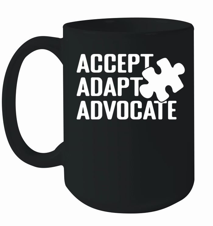 Accept adapt advocate Ceramic Mug