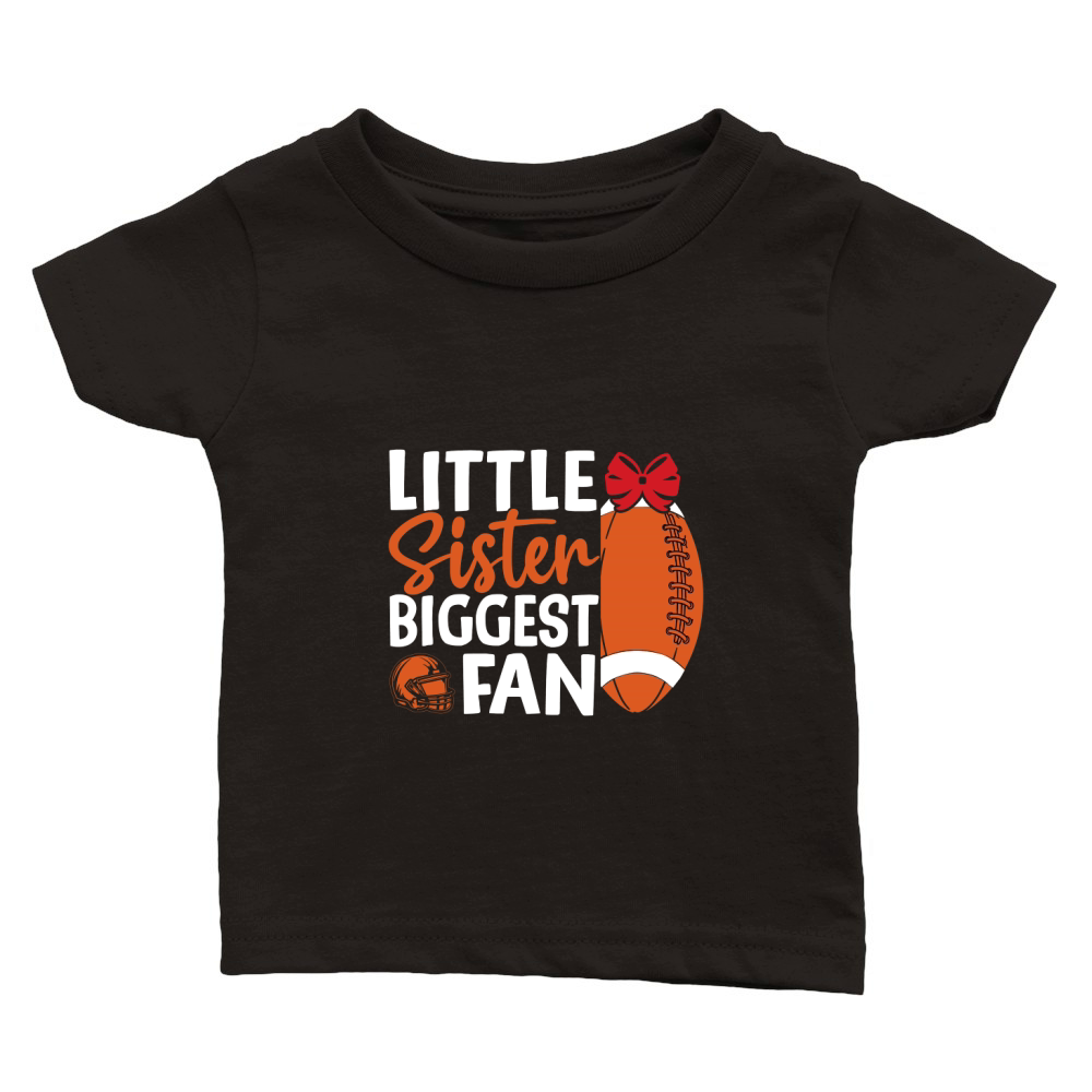 LITTLE SISTER BIGGEST FAN Classic Baby Crewneck T-shirt