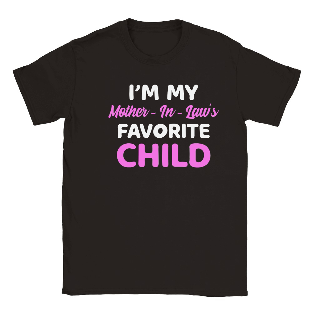 Im My Mother in Laws Favorite Child Classic Kids Crewneck T-shirt