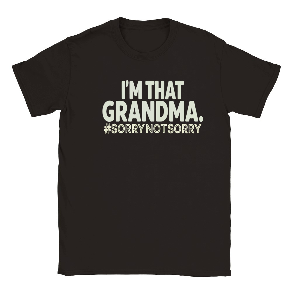 Im that grandma #sorrynotsorry Classic Kids Crewneck T-shirt