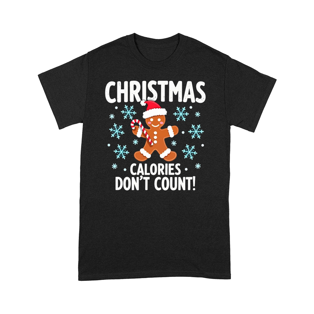 Christmas Calories Dont Count Comfort T-shirt