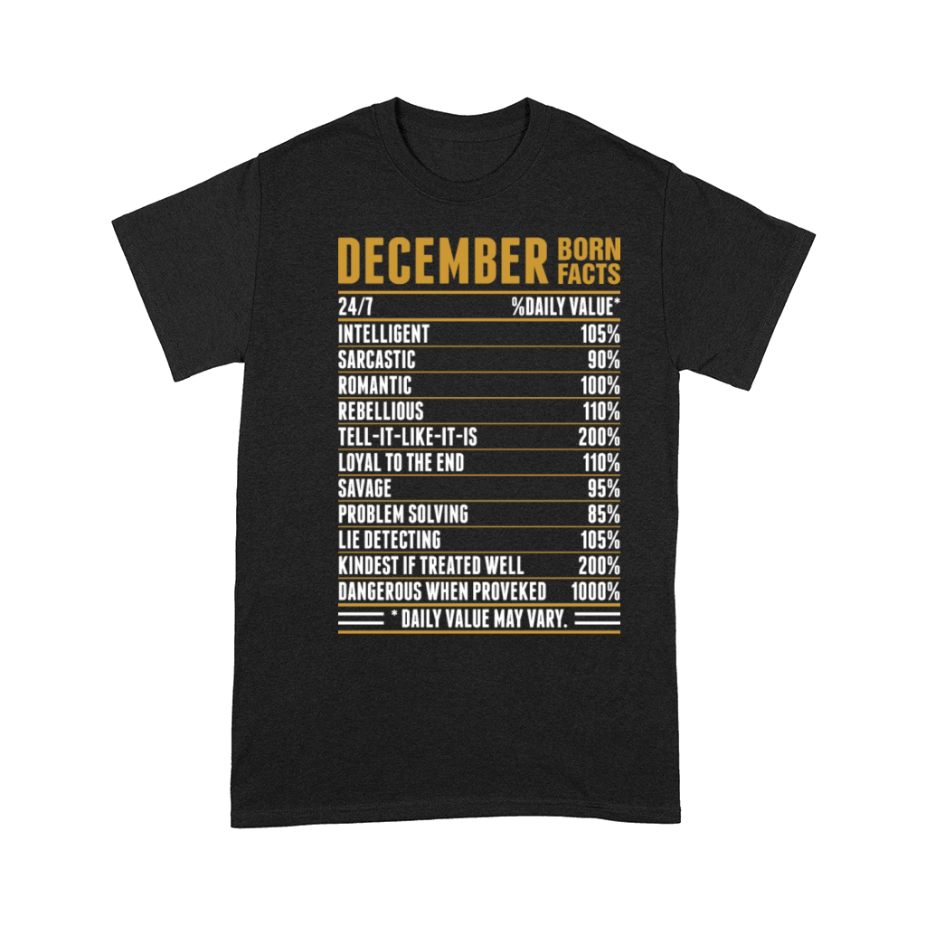 December Born Facts Tshirt Comfort T-shirt