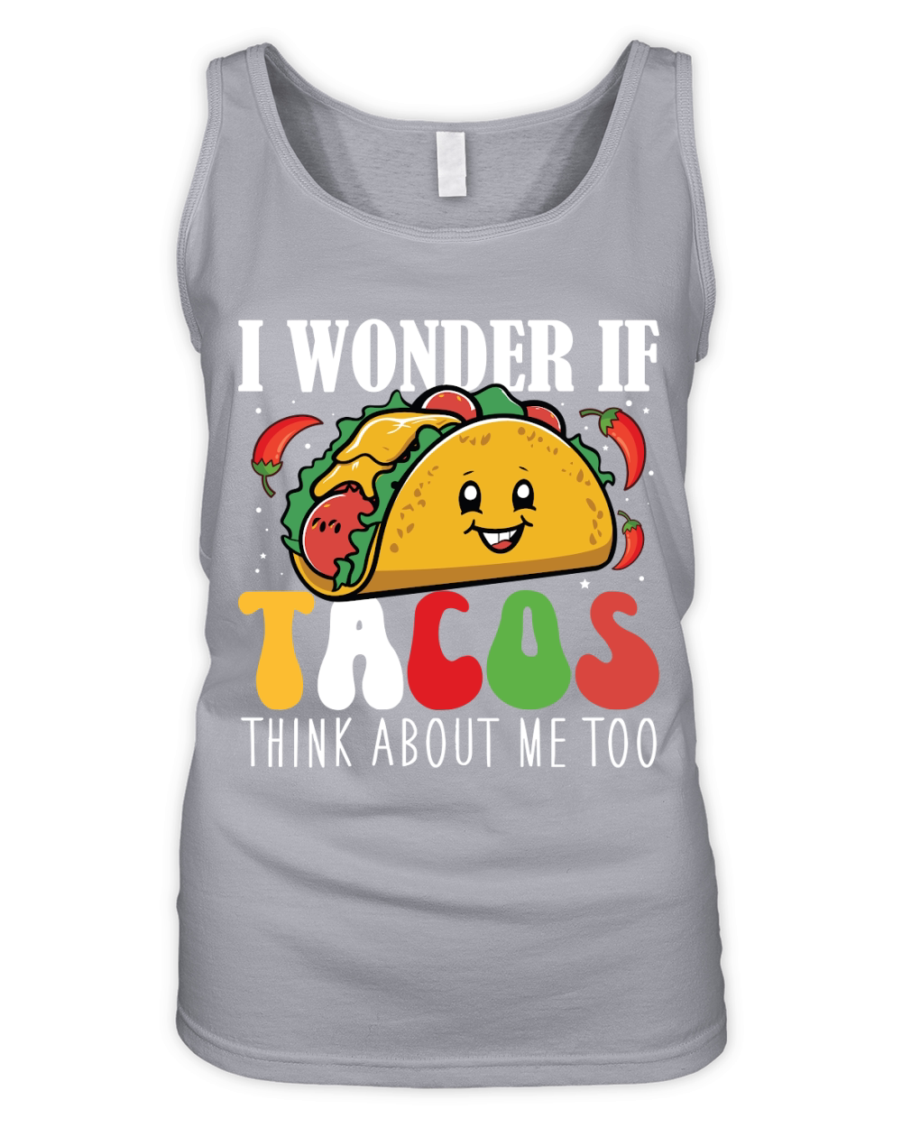 I Wonder If Tacos Think About Me Too Organic Women's Tank Top