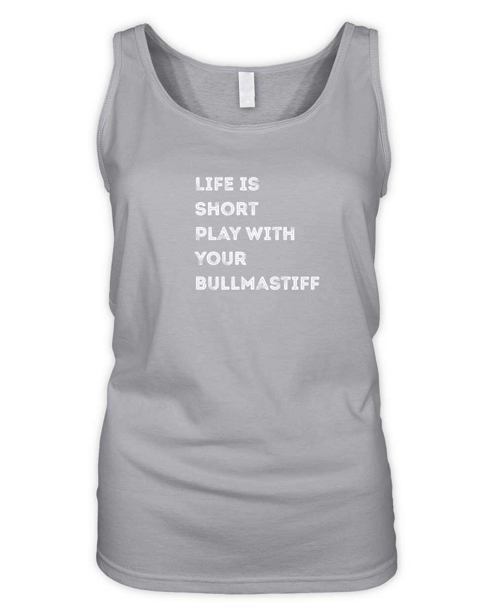 Like Is Short Play With Your Bullmastiff Organic Women's Tank Top