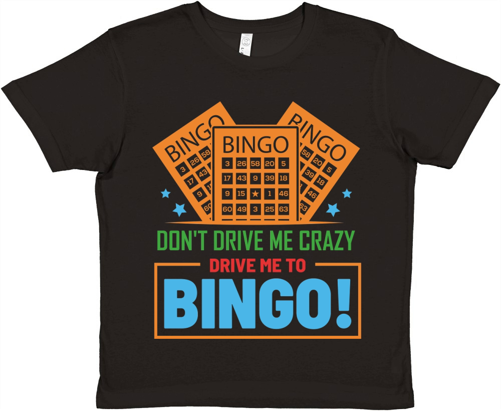 Dont Drive Me Crazy Drive Me To Bingo 06 Premium Kids Crewneck T-shirt