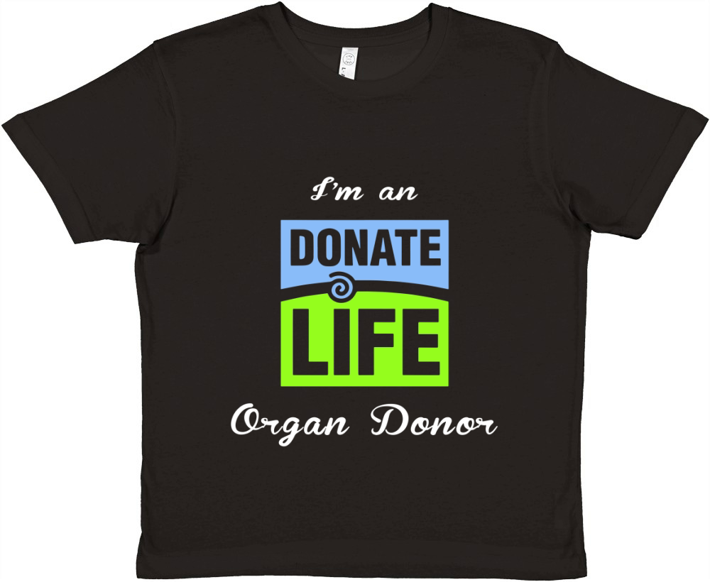 I am an donate life organ donor Premium Kids Crewneck T-shirt
