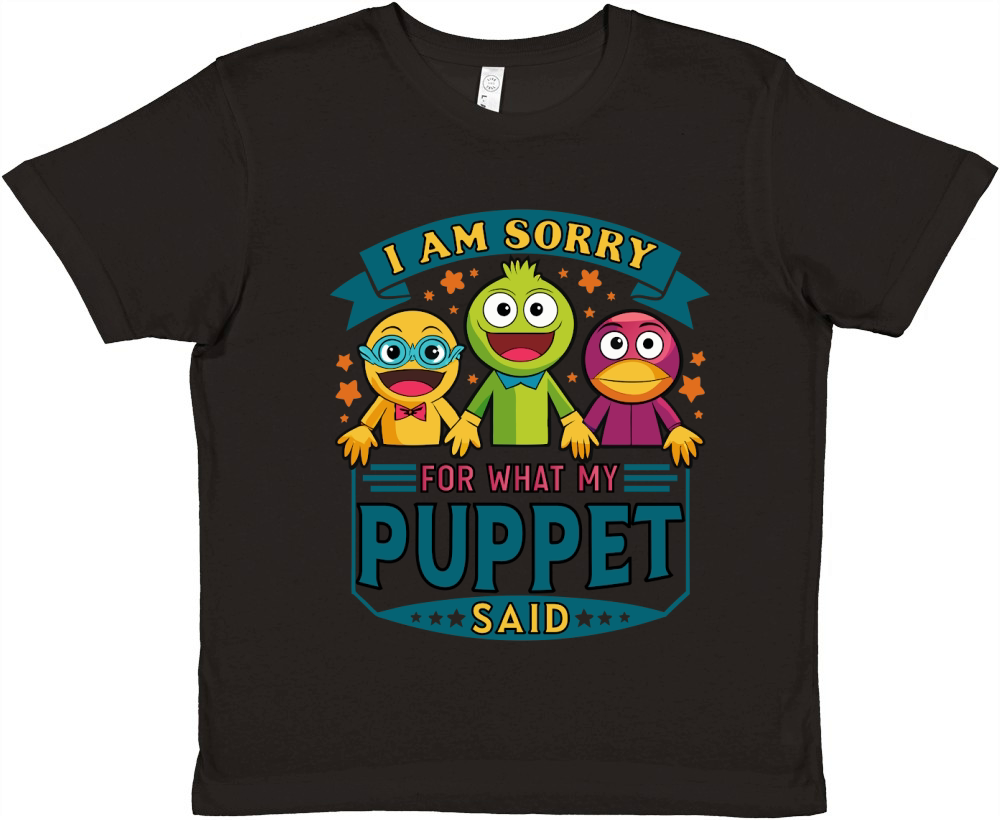 i am sorry for what my puppet said 03 Premium Kids Crewneck T-shirt