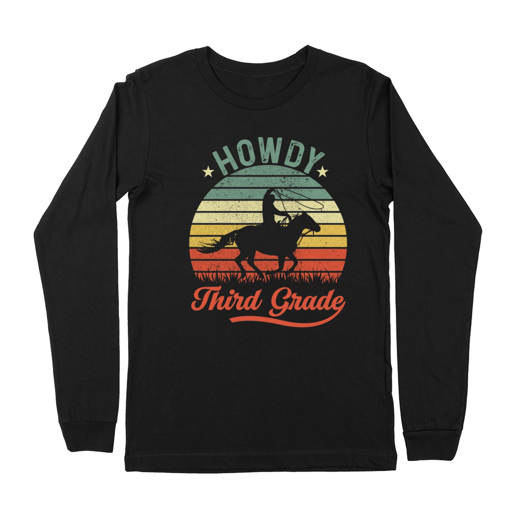 Howdy 3rd Grade 03 Premium Long Sleeve