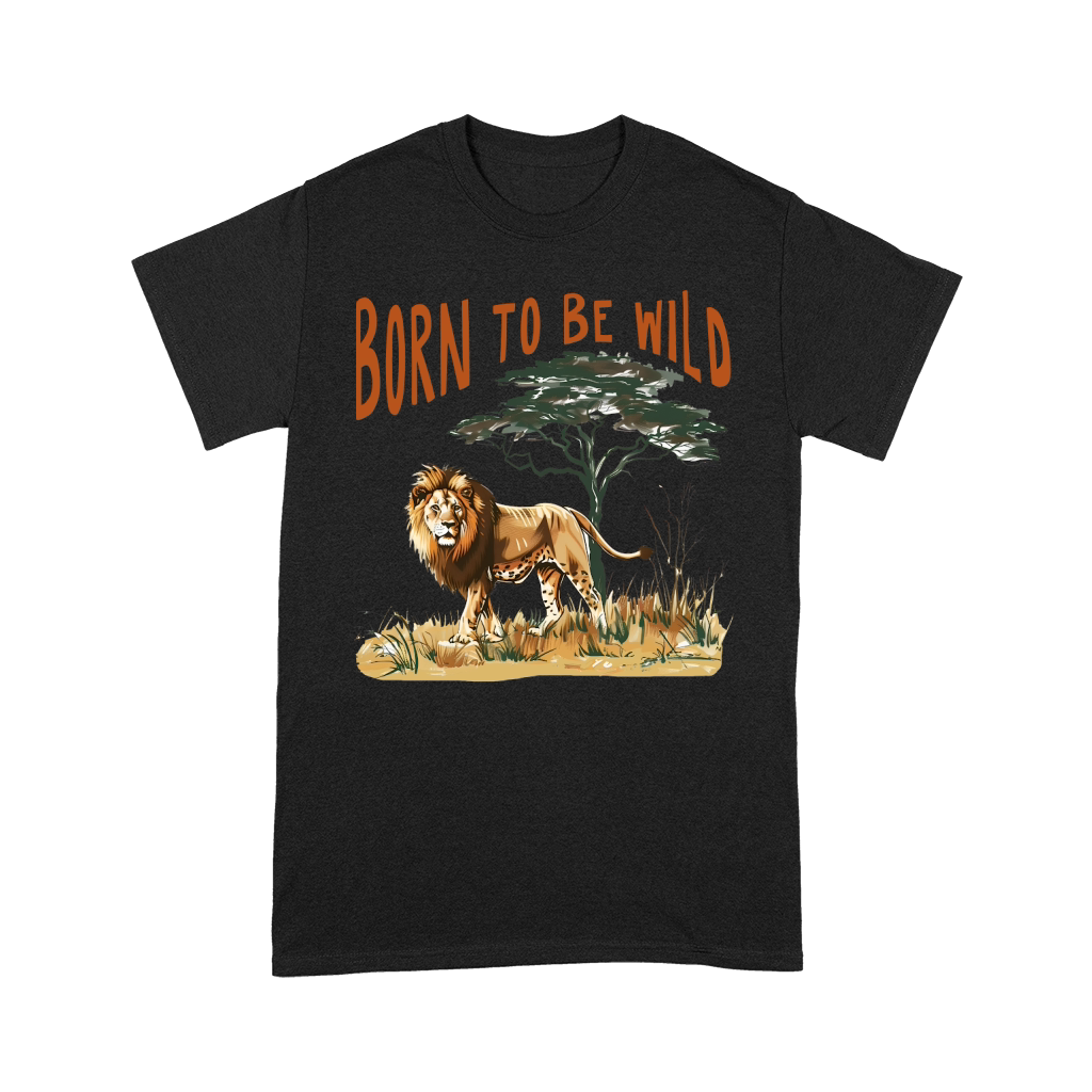 Born to Be Wild Premium T-shirt