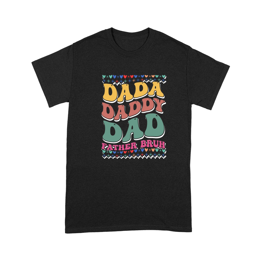 Dada Daddy Dad Father Bruh 03 Premium T-shirt
