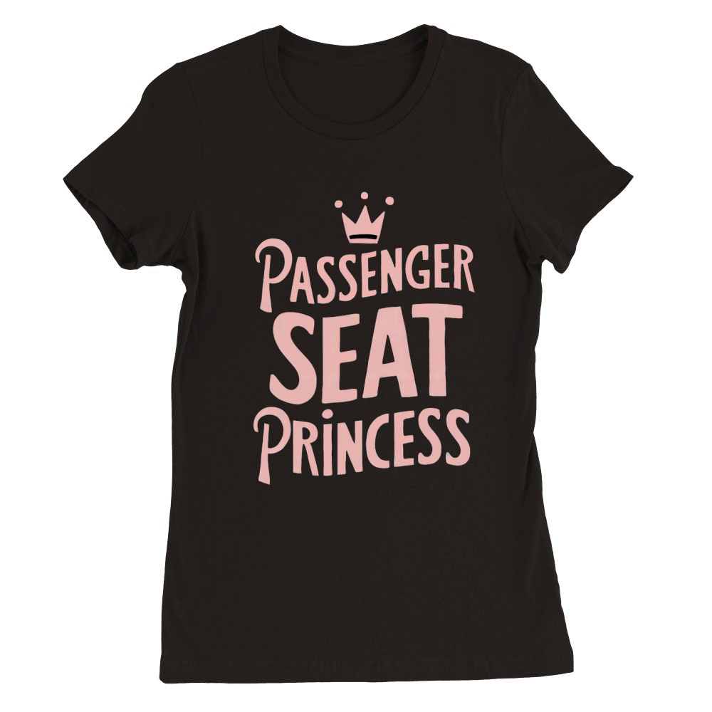 Passenger Seat Princess Premium Womens Crewneck T-shirt