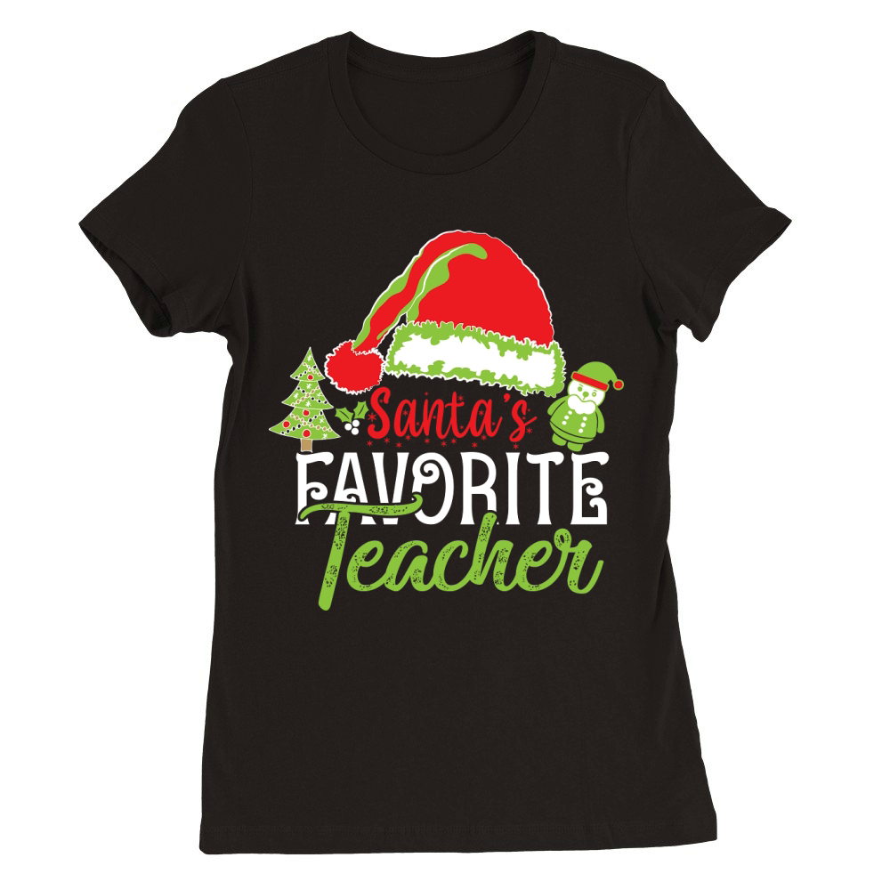 Santas Favorite Teacher 7 Premium Womens Crewneck T-shirt