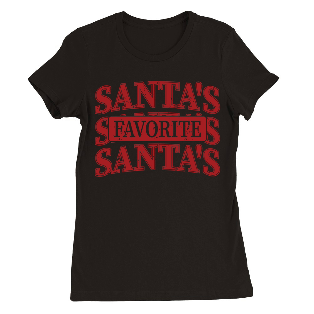 Santas Favorite Premium Womens Crewneck T-shirt