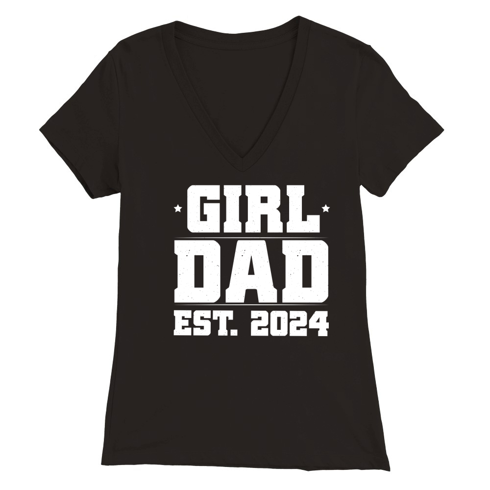 Girl Dad Est 2024 Premium Womens V-Neck T-shirt
