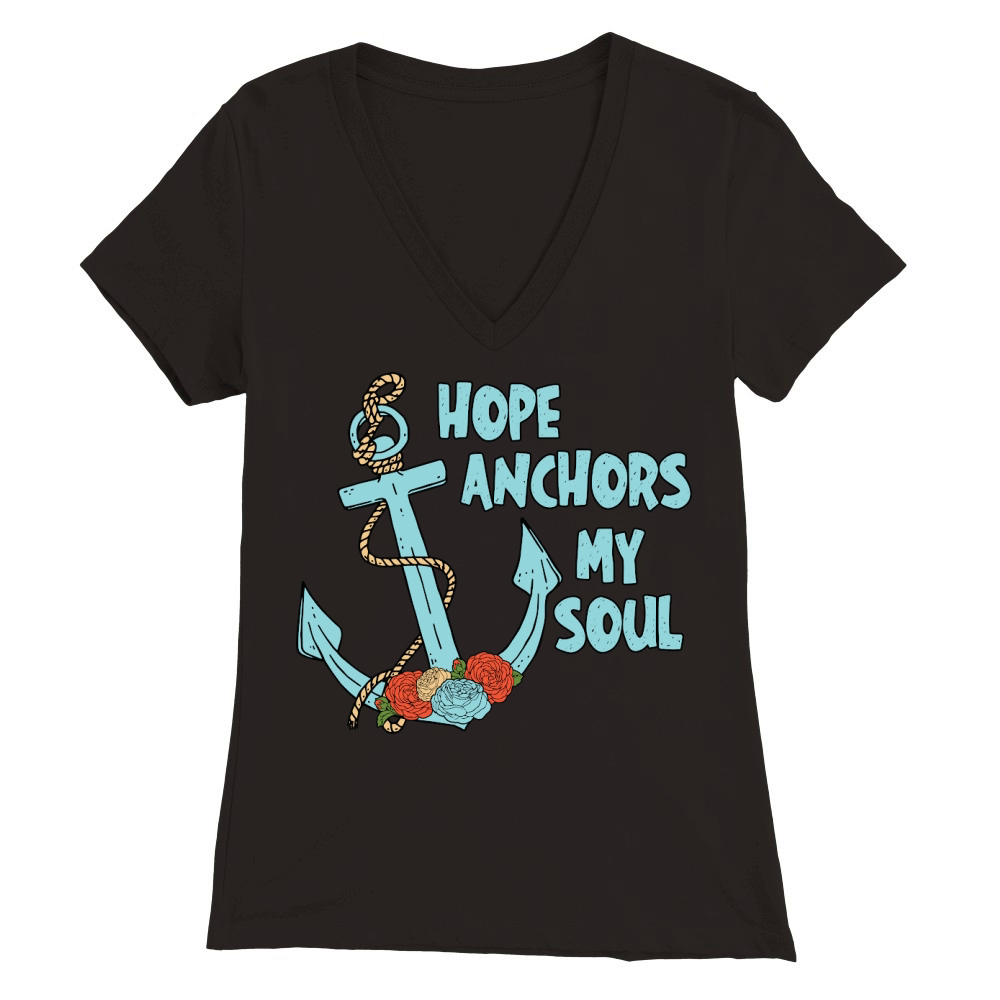 Hope Anchors My Soul Floral Premium Womens V-Neck T-shirt