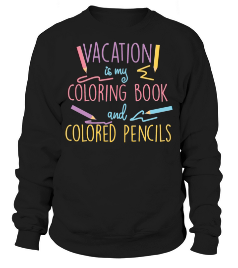 Coloring crayons holiday Sweatshirt Unisex