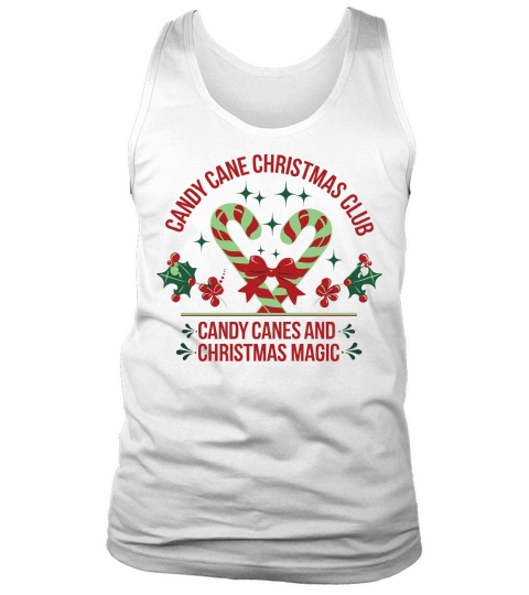 Candy Cane Christmas Club Candy Canes and Christmas Magic Tank Top Unisex