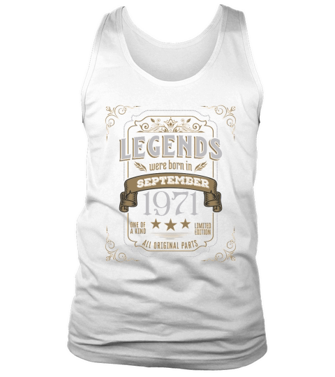 Legends Were Born In September 1971 Tank Top Unisex
