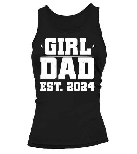 Girl Dad Est 2024 Tank top Woman
