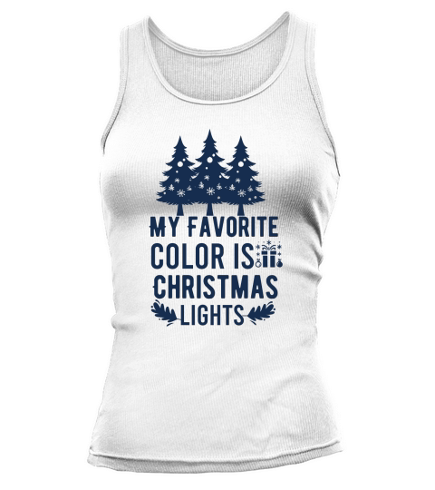 My Favorite Color is Christmas Lights Tank top Woman