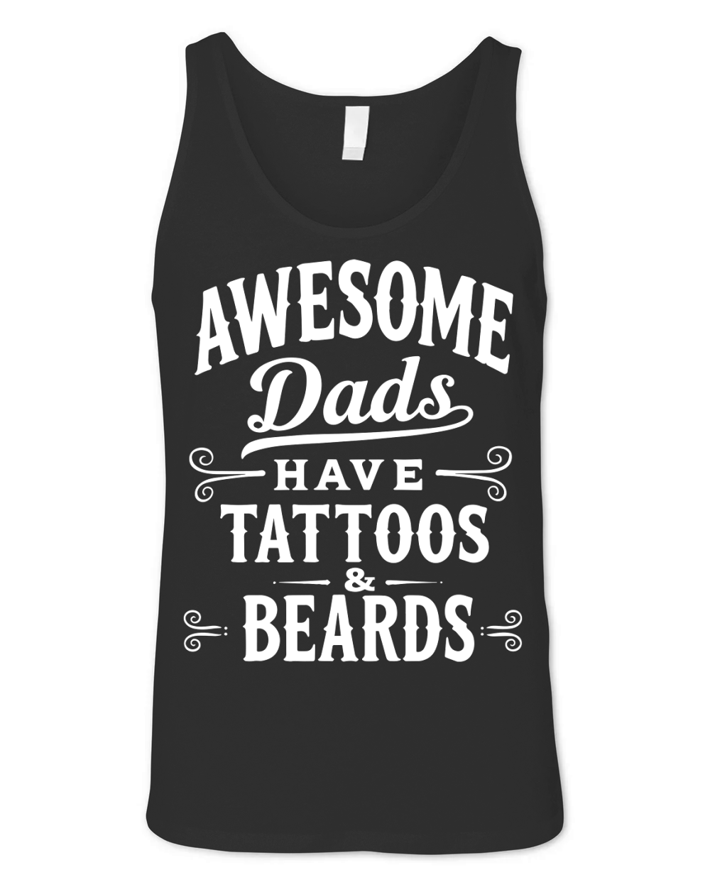 Awesome dads have tattoos & beards Unisex Jersey Tank