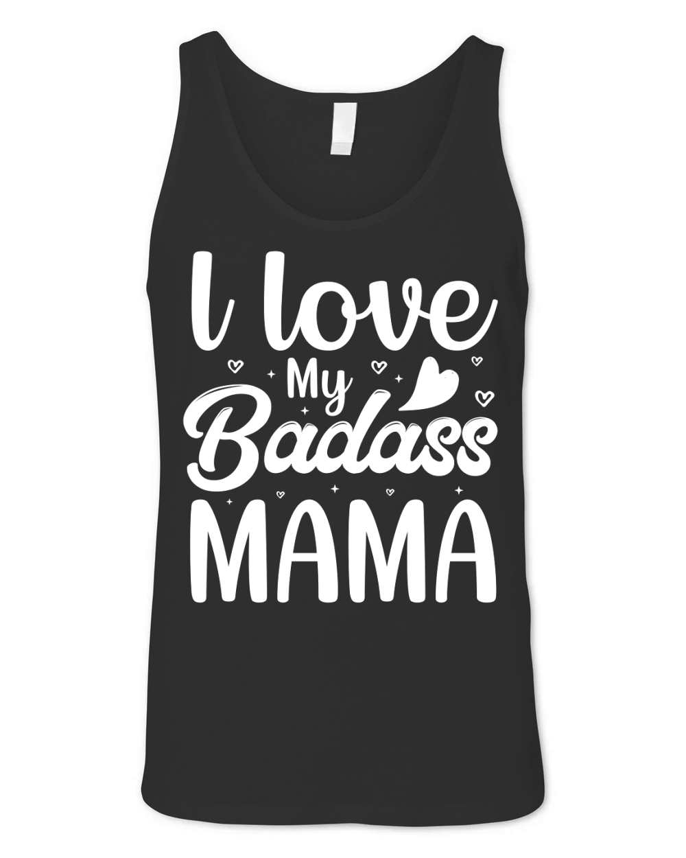 l love My Badass Mama (2) Unisex Jersey Tank