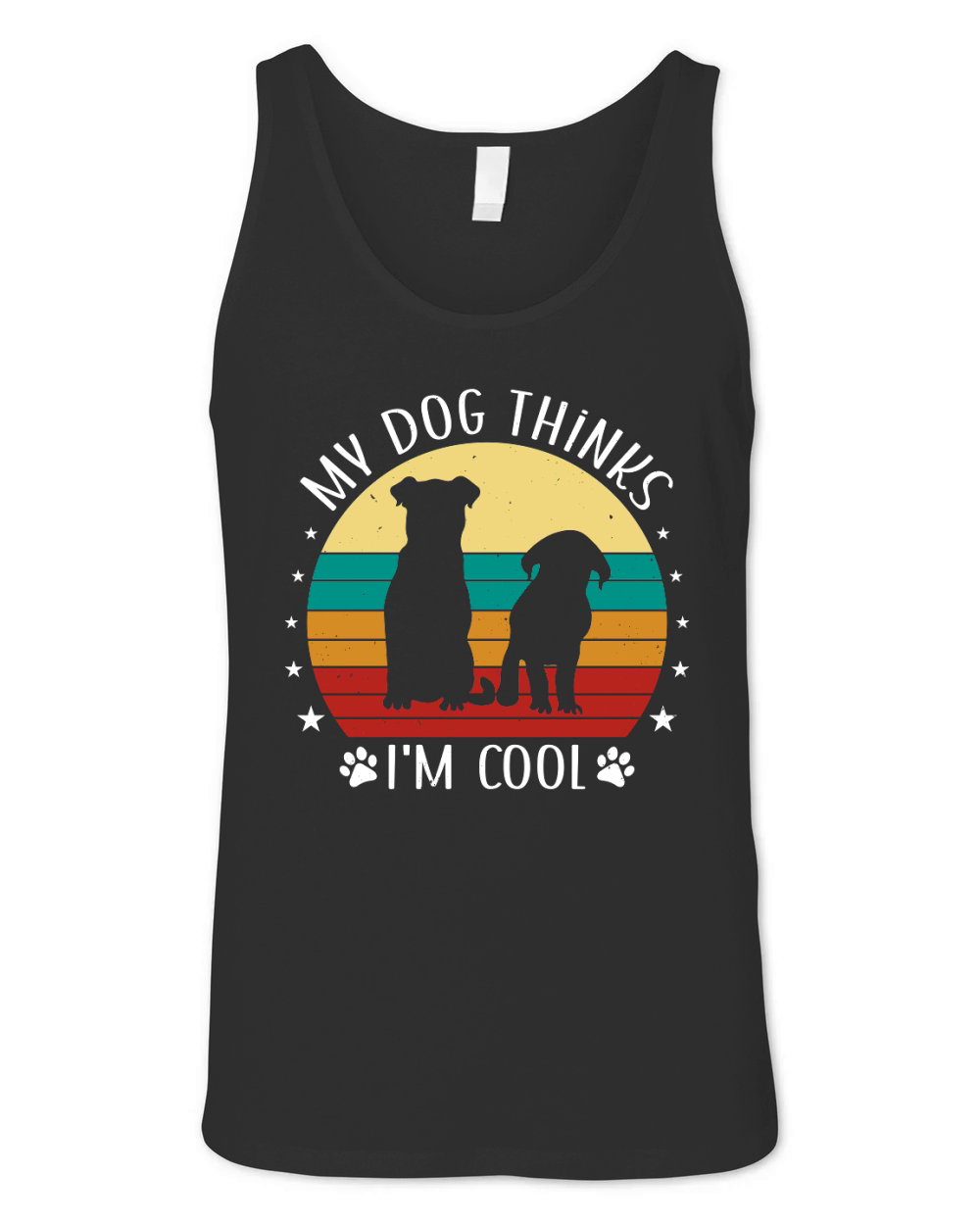 My Dog Thinks Im Cool Unisex Jersey Tank