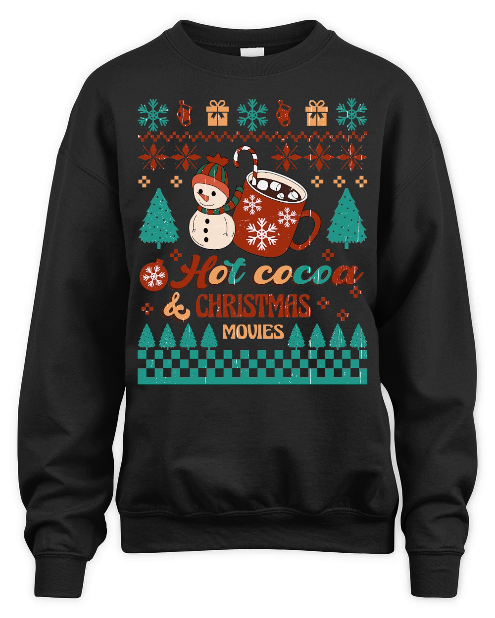 Hot cocoa and christmas movies ugly christmas Unisex Premium Crewneck Sweatshirt