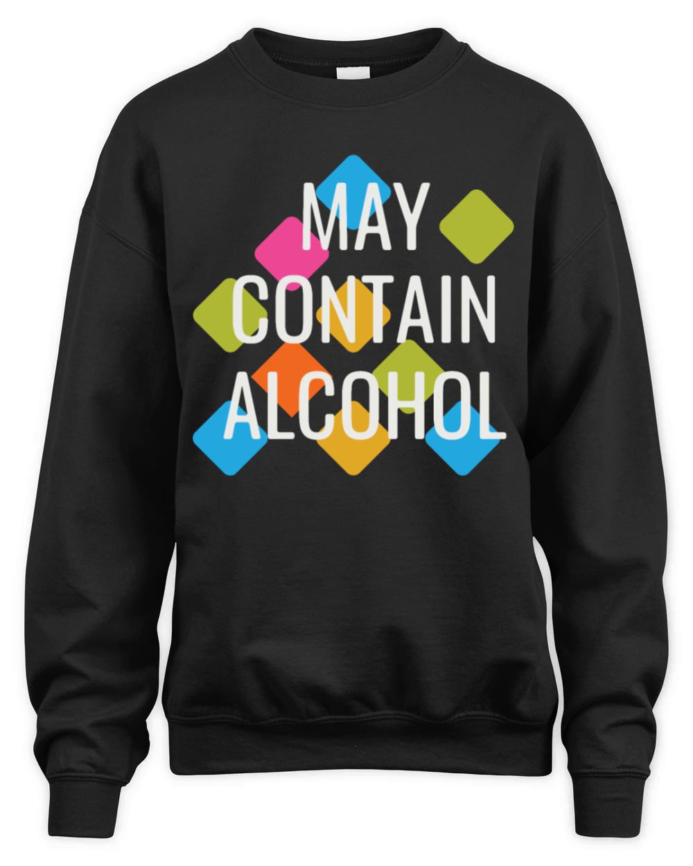 May contain traces of alcohol Unisex Premium Crewneck Sweatshirt