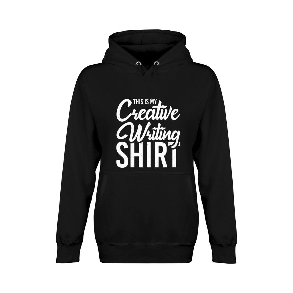 This Is My Creative Writing Shirt Writer Author Unisex Premium Pullover Hoodie