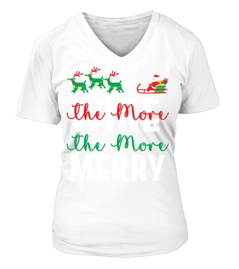 The More Wine the More Merry 15 V-neck T-Shirt Woman