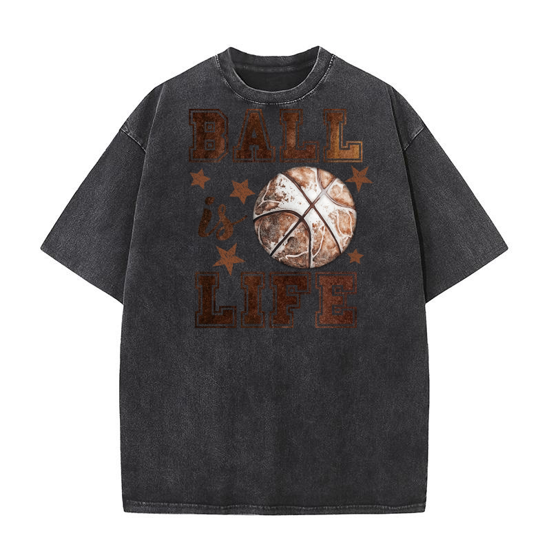 Ball is Life Washed T-Shirt